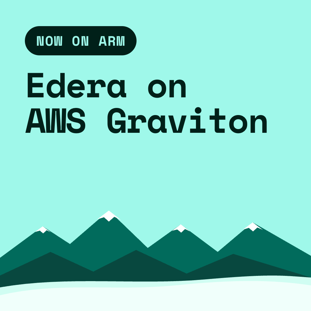 Edera on AWS Graviton